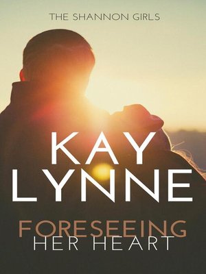 cover image of Foreseeing Her Heart